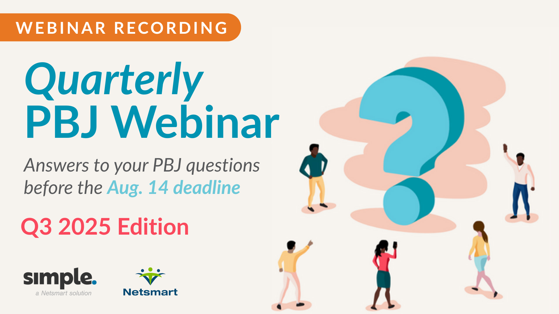 Featured image for “[Webinar Recording] Quarterly PBJ Webinar – Q3 2025 Edition”