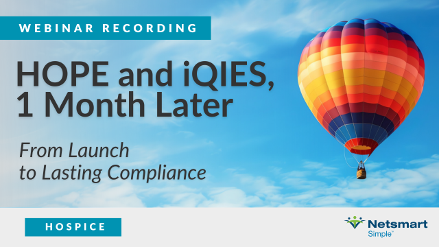 Featured image for “[Webinar Recording] HOPE and iQIES, 1 Month Later: Moving From Launch to Lasting Compliance”